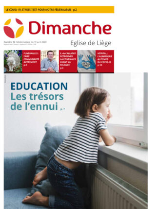 Le Journal Dimanche – 15/04/2020 – Liège